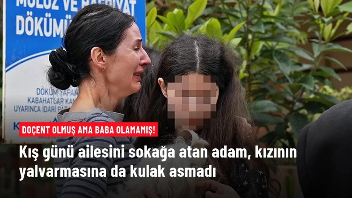 Doçentin skandal davranışı! Eşi ve ikiz kızlarını kış günü sokağa attı