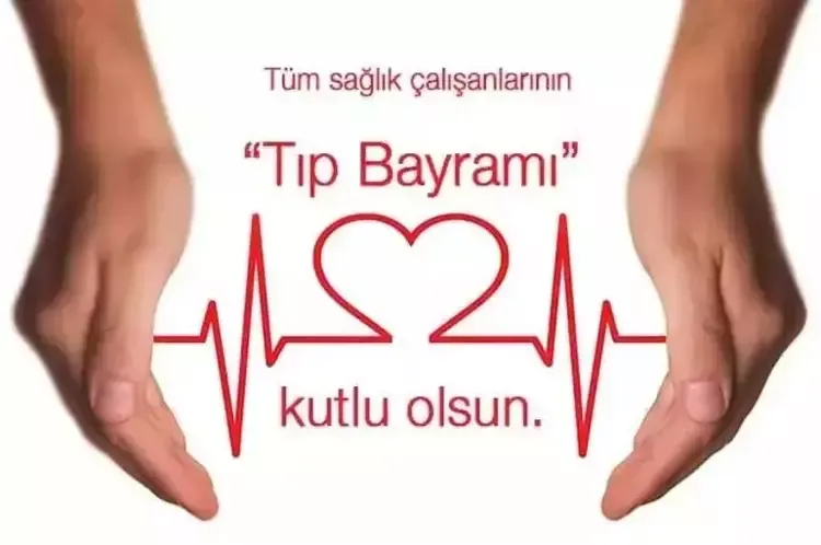 14 Mart Tıp Bayramı kutlama mesajları kısa!