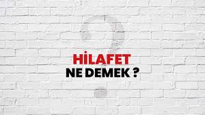 Hilafet Nedir? Hilafet ne zaman kaldırıldı? Hilafet bayrağı? Hilafet sancağı nerede?