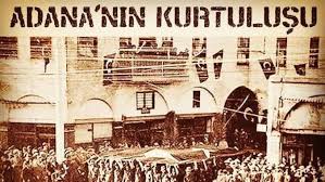 5 Ocak Adana'nın kurtuluşu! Adana'nın kurtuluş hikayesi